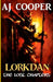 Lorkdan: The Lost Chapters by Aj Cooper
