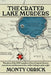 The Crater Lake Murders by Monty Orrick