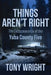 Things Aren't Right: The Disappearance of the Yuba County Five by Tony Wright