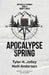 Apocalypse Spring by Tyler H. Jolley