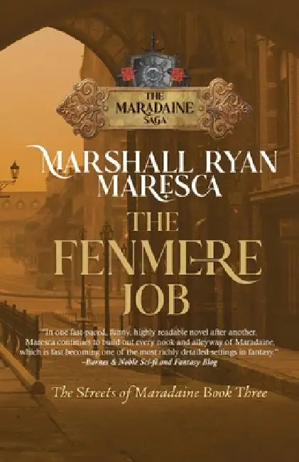 The Fenmere Job by Marshall Ryan Maresca