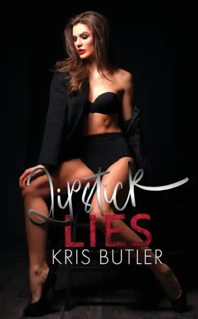 Lipstick Lies by Kris Butler