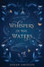 Whispers in the Waters by Sarah Chislon