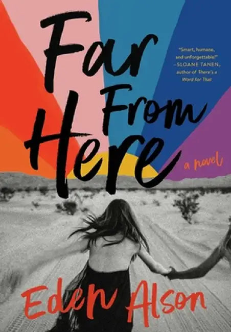 Far From Here by Eden Alson