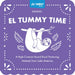 El Tummy Time: A High-Contrast Board Book Featuring Animals from Latin America by Mike Alfaro