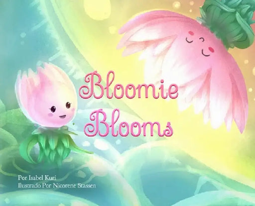 Bloomie Blooms by Isabel Kuri