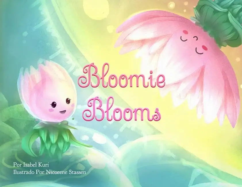 Bloomie Blooms by Isabel Kuri