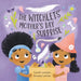 The Witchlets Mothers Day Surprise