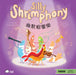 Silly Shrimphony (Traditional Mandarin-English Version): A Bilingual Book in English and Mandarin with Traditional Characters, Zhuyin, and Pinyin by Katherine Chow, Jordan Eusebio
