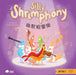 Silly Shrimphony (Cantonese-English Version): A Bilingual Book in English and Cantonese with Traditional Characters and Jyutping by Katherine Chow, Jordan Eusebio