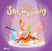 Silly Shrimphony (English Only) by Katherine Chow, Jordan Eusebio