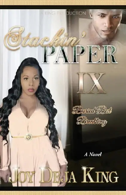 Stackin' Paper Part 9: Buried But Breathing by Joy Deja King