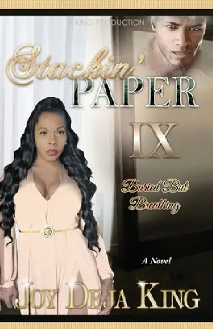 Stackin' Paper 9: Buried But Breathing by Joy Deja King