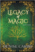 Legacy of Magic by Carbo, Denise