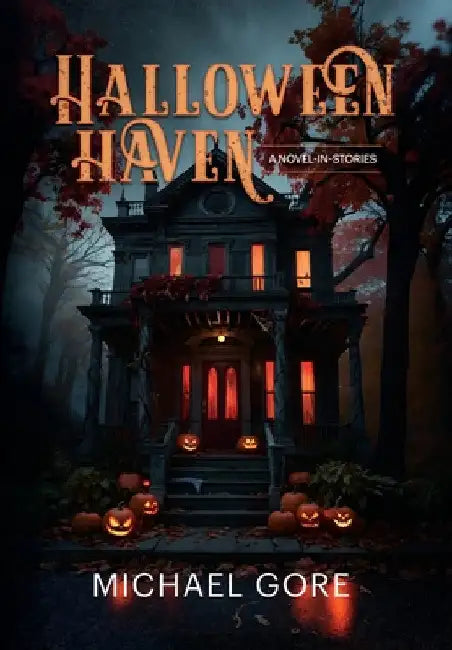 Halloween Haven by Michael Gore