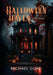 Halloween Haven by Michael Gore