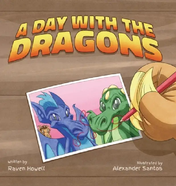 A Day With The Dragons by Raven Howel, Alexander Santos
