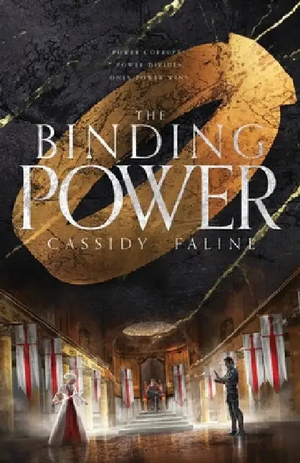 The Binding Power by Faline, Cassidy