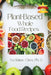 Plant-Based Whole Food Recipes by Yu-Shiaw Chen Ph. D.