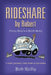 Rideshare by Robert: Every Ride's a Short Story by Bob Reilly