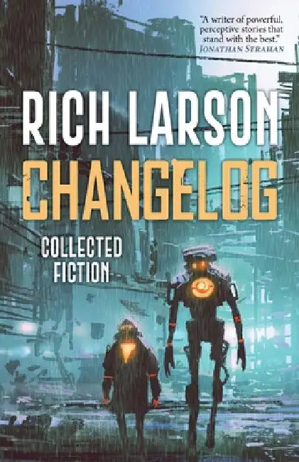 Changelog by Larson, Rich