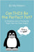Can THIS Be the Perfect Pet?: (A Humorous Look at Finding the "Right" Pets for Other People) by McMeen, El