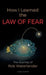 How I Learned the LAW OF FEAR: The Journey of Rob Waterlander by John White