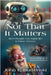 Not That It Matters by Budzinski, John E.