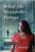 What the Storyteller Brings - Book I: Waters of Virtue - Third Edition by Demby, Robyn Y.