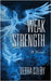 Weak Strength by Colby, Debra