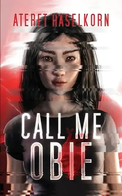 Call Me Obie by Ateret Haselkorn