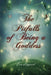 The Pitfalls of Being a Goddess by Eva Leppard