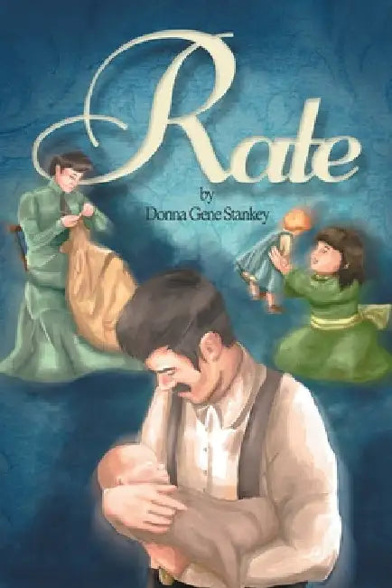 Rate by Donna Gene Stankey
