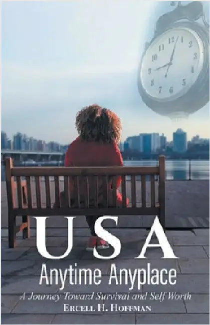 USA Anytime Anyplace by Hoffman, Ercell H.