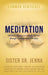Meditation: Intimate Experiences with the Divine through Contemplative Practices by Sister Jenna