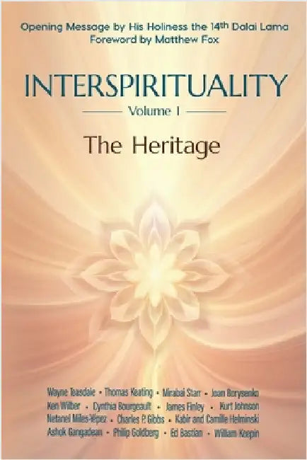 Interspirituality: The Heritage by Light Press, Light On