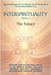 Interspirituality: The Future by Light Press, Light On