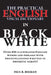 The Practical English Visual Dictionary in Black and White: Easy English Words and Phrases Illustrated with Pronunciation Written in Phonetic Script by Paul R. Beeman