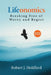 Lifeonomics: Breaking Free of Worry and Regret by Robert J. Holdford