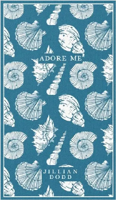 Adore Me by Dodd, Jillian