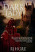 The Dark Lady by Hore, R. J.