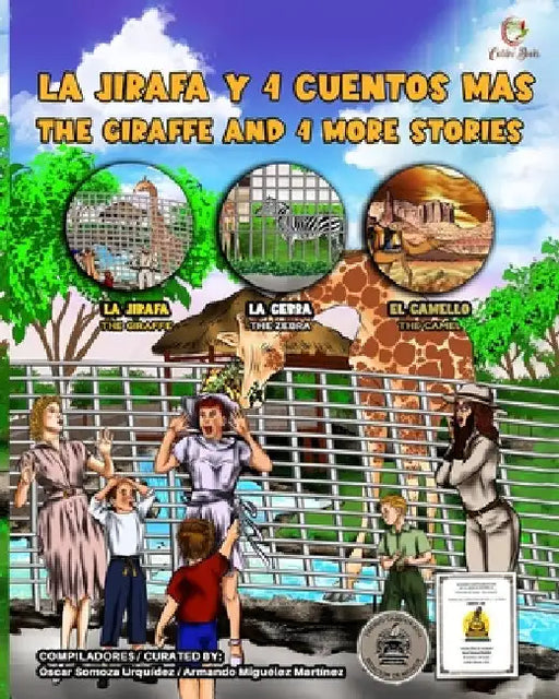 La Jirafa Y 4 Cuentos Más: The Giraffe and 4 More Stories by Miguélez Martínez, Armando