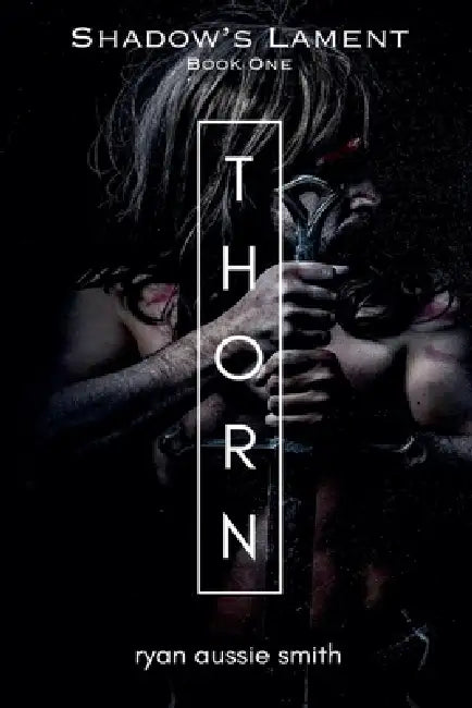 Thorn by Ryan Aussie Smith