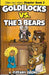 Goldilocks vs. The Three Bears: Fractured Fairy Tales with a Legal Twist by Tiffany Obeng, Surya Gunawan