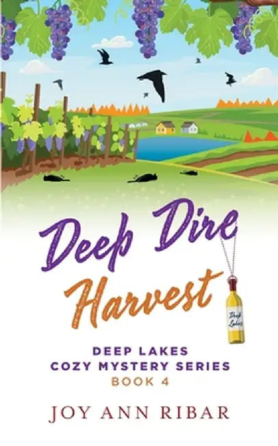 Deep Dire Harvest by Joy Ann Ribar