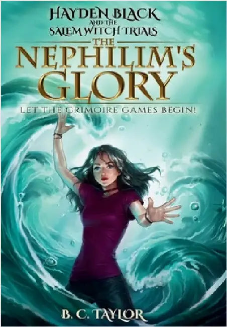 The Nephilim's Glory by Taylor, B. C.
