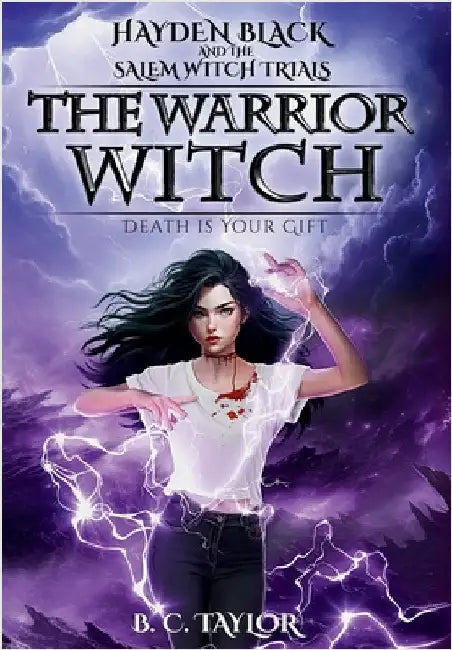 The Warrior Witch by Taylor, B. C.