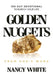 Golden Nuggets From God's Word: 100 Day Devotional to Enrich Your Life by Nancy White
