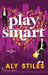 Play Smart by Smartypants Romance