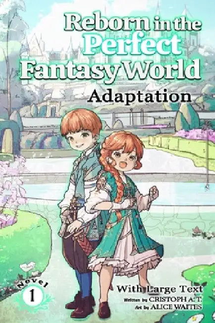 Adaptation (light-novel): (Large Text) by Waites, Alice